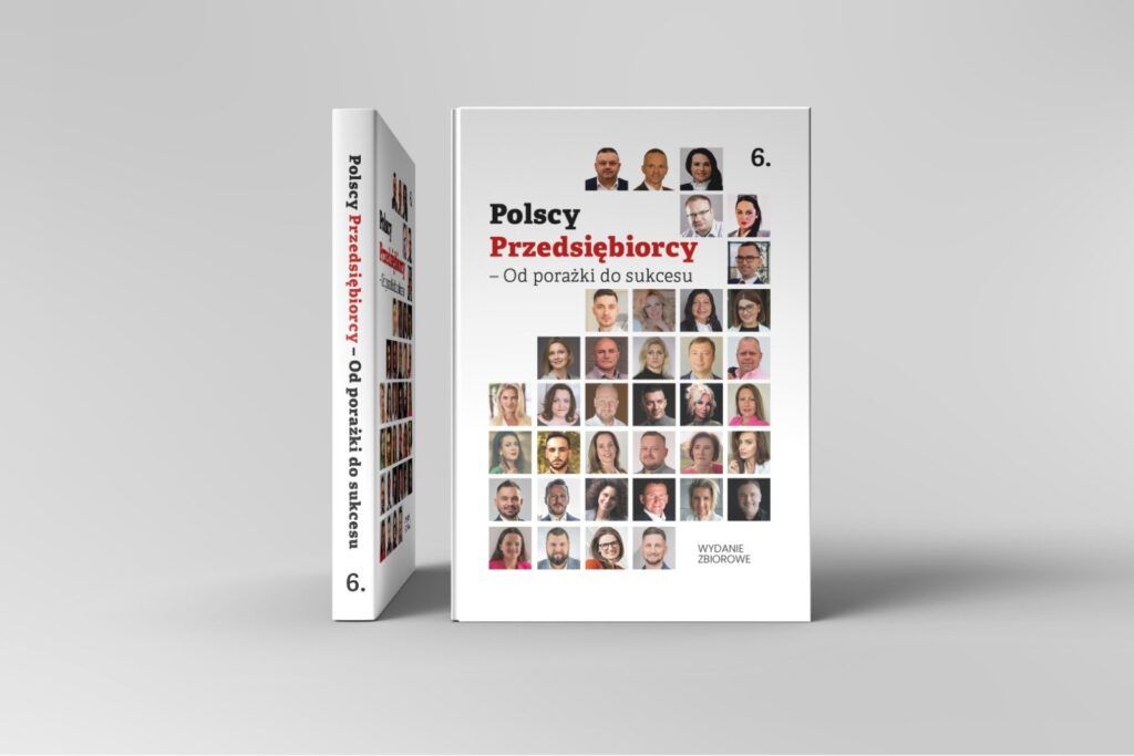 Polscy Przedsiębiorcy - Od porażki do sukcesu KSIĄŻKA