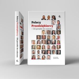 Polscy Przedsiębiorcy - Od porażki do sukcesu KSIĄŻKA